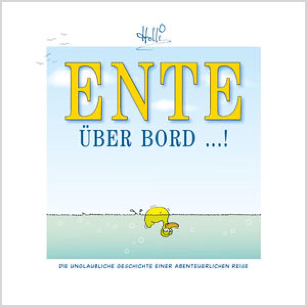 Ente über Board